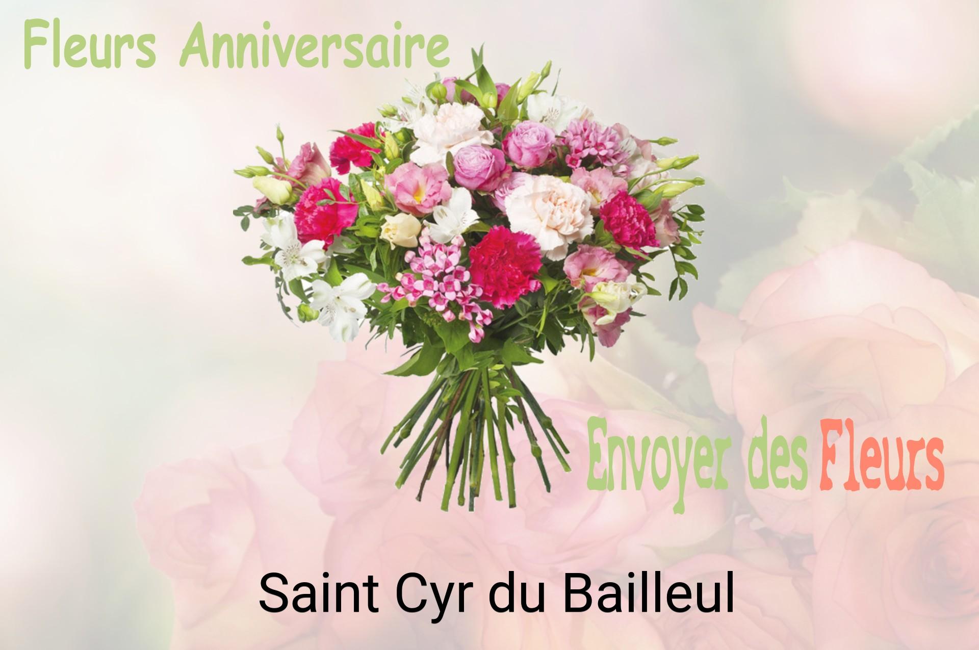 Bouquet de fleurs d’anniversaire livré à Saint-Cyr-du-Bailleul
